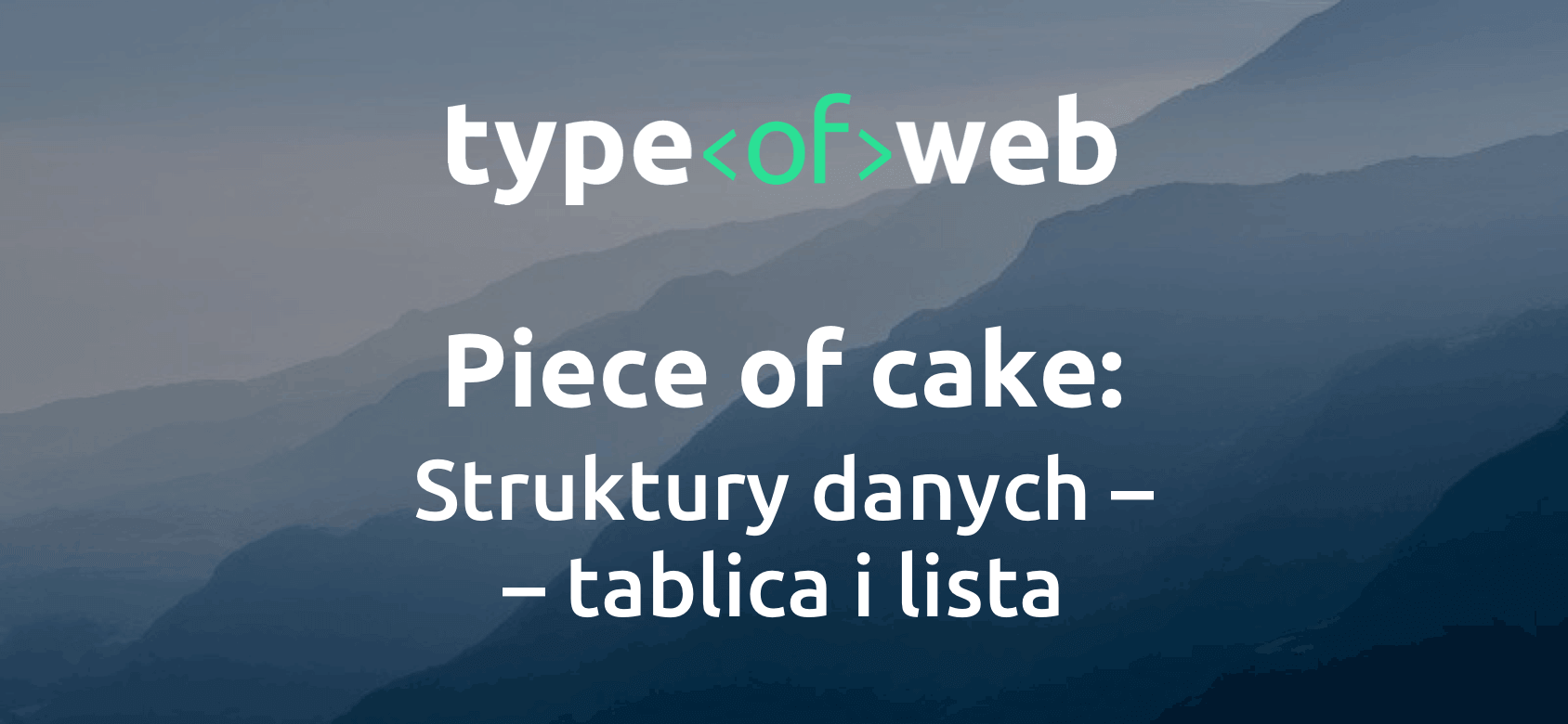 Podstawowe struktury danych — tablica i lista