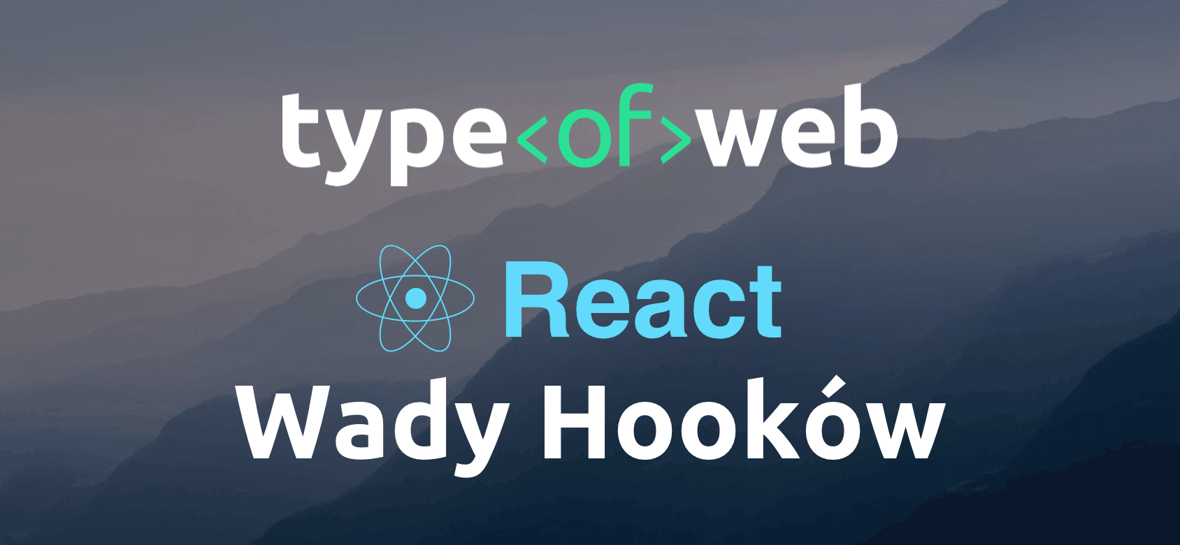 Wady React Hooks