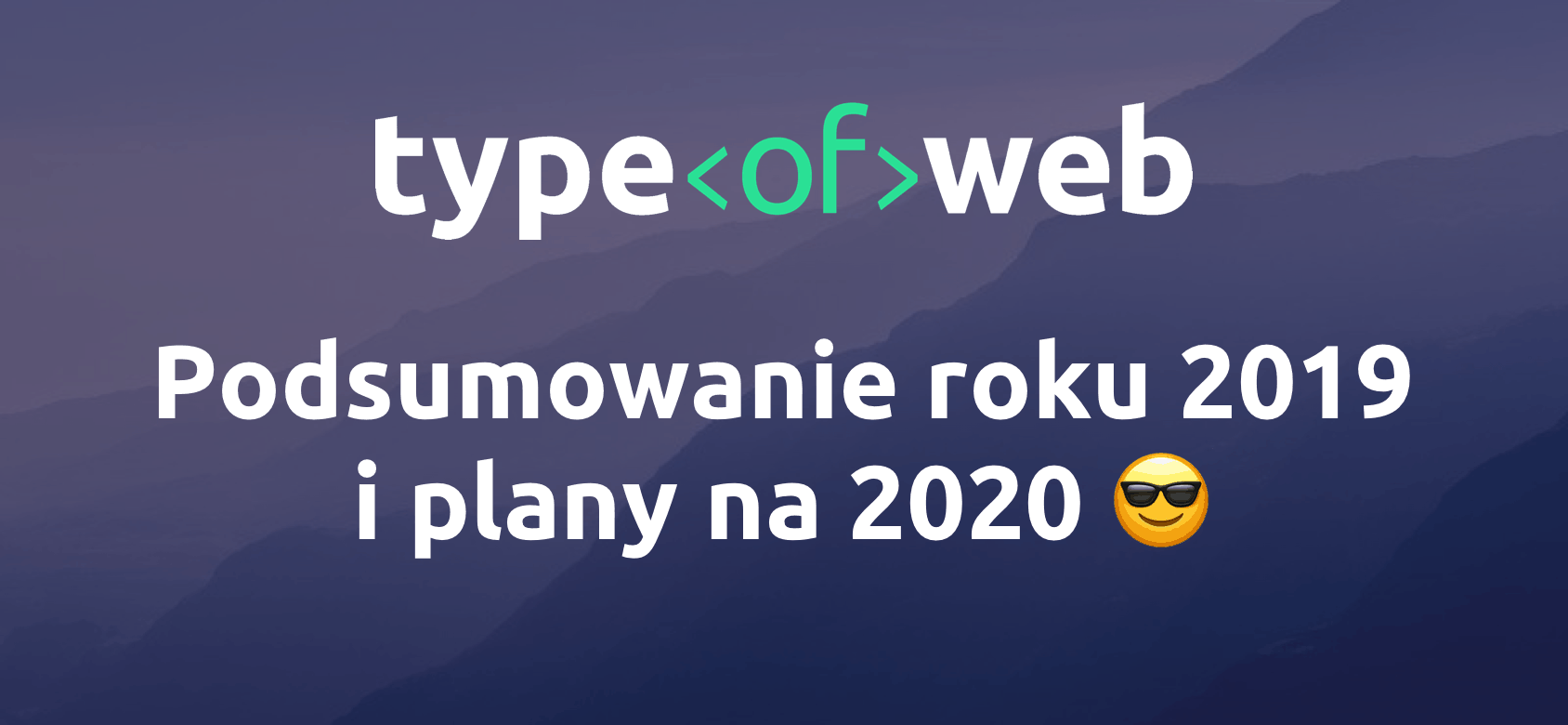 Podsumowanie roku 2019